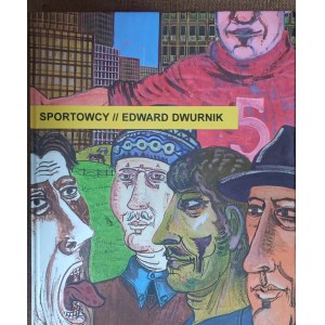 Edward Dwurnik, Album Edward Dwurnik 'Sportowcy'