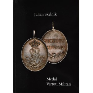 J. Skelnik, Virtuti Militari Medal, Warsaw 2020