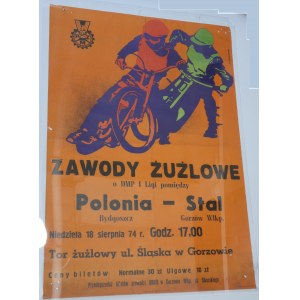POSTER SPEEDWAY 1974 POLONIA BYDGOSZCZ - STAL GORZÓW WIELKOPOLSKI