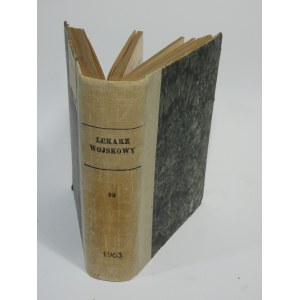 Lekarz Wojskowy 1963 ROK XXXIX NR 1-12