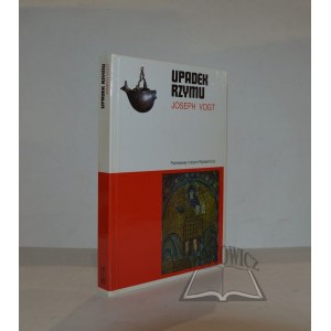 VOGT Joseph, Upadek Rzymu.