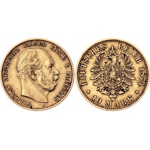 Germany - Empire Prussia 10 Mark 1874 A