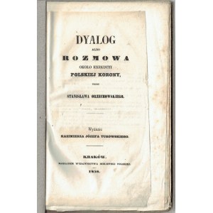 Orzechowski DYALOG O EXEKUCYI POLSKIEJ KORONY 1858