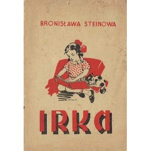 Bronisława Steinowa IRKA