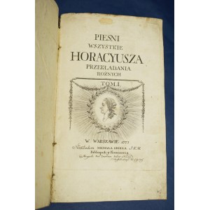 Pieśni Wszystkie Horacyusza... 1773