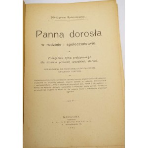 Panna dorosła w rodzinie i społeczeństwie. 1905