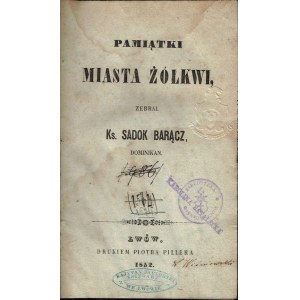 Pamiątki Miasta Żółkwi 1852 (ŻÓŁKIEWSKI, Sobieski)