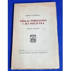 R. Dmowski, Anglia powojenna i jej polityka 1926