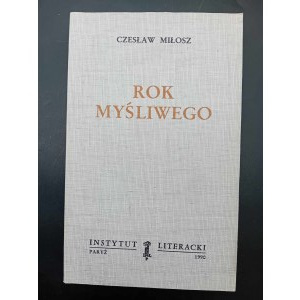 Czesław Miłosz Rok myśliwego