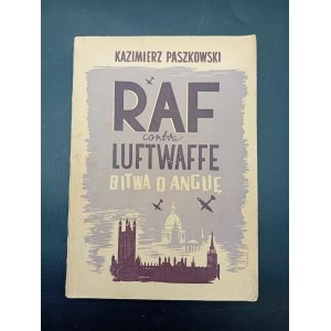 Kazimierz Paszkowski RAF proti Luftwaffe Bitva o Británii s mnoha původními ilustracemi Rok 1946