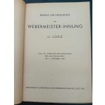 Przyczynki do historii zgromadzenia tkaczy m. Łodzi