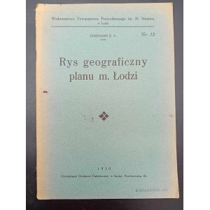 E.O. Kossmann Geografický náčrt plánu města Lodže Rok 1930