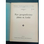 E.O. Kossmann Rys geograficzny planu m. Łodzi Rok 1930