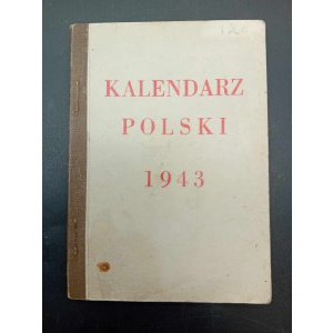 Kalendarz Polski 1943 Opracowanie i nakład Roman Sładowski