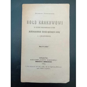 Bronislaw Prawdomowski Pocta Krakovu za připomenutí padesáti let literárních a společenských zásluh J. I. Kraszewského slavností ve wierzynkowě Rok 1879