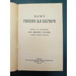 Nowy Poradnik dla Gospodyń Przepisy na sporządzenie zup, kremów, legumin i innych potraw słodkich Rok 1929