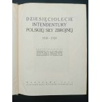 Dziesięciolecie Intendentury Polskiej Siły Zbrojnej 1918-1928