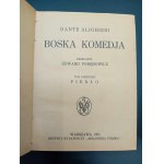 Dante Alighieri Božská komedie I.-III. díl, překlad E. Porębowicz 1925