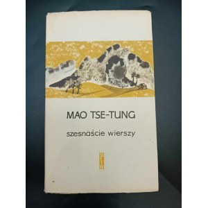 Mao Tse-Tung Szesnaście wierszy Wydanie I