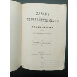 Zásady hlasové výchovy a výuky zpěvu od otce Kazimierza Słoneckého Rok 1898
