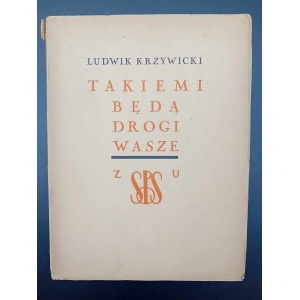 Ludwik Krzywicki Takové budou vaše cesty! 2. vydání