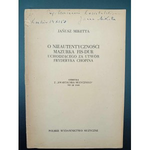 Janusz Miketta O neautentičnosti Mazurku Fis dur považovaného za dílo Fryderyka Chopina S autografem