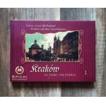 Krakov na staré pohlednici / Cracow on an Old Postcard / Krakau auf alten Ansichtskarten