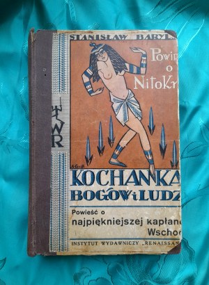 Nitokris. Mistress of gods and men - Stanislav BARYLSK - 1930