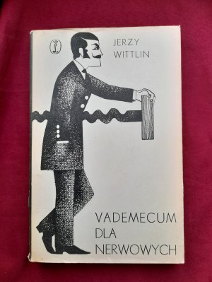 Vademecum for the nervous - Jerzy WITTLIN