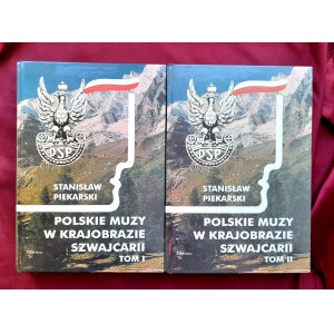 Polskie muzy w krajobrazie Szwajcarii - Stanisław PIEKARSKI