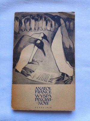 Penguin Island - Anatol FRANCE - I POLISH EDITION
