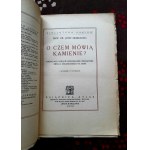O czem mówią kamienie - Józef SIEMIRADZKI - 1929