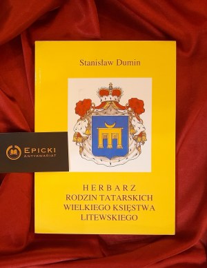 DUMIN Stanislaw - Herbarz of Tatar families of the Grand Duchy of Lithuania