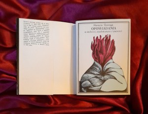 QUIROGA Horacio - Stories of love, madness and death