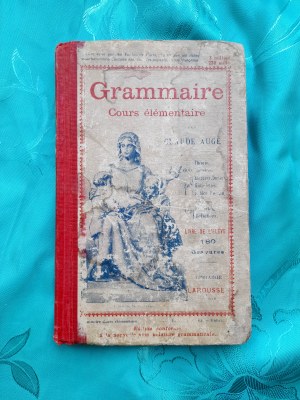 AUGE Claude - Grammaire. Cours elementaire