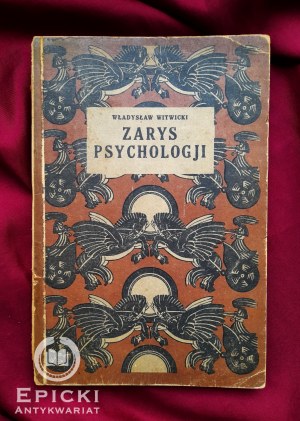 WITWICKI Władysław - Outline of psychology, 1929