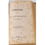 PIOTROWSKI- PAMIĘTNIKI Z POBYTU NA SYBERYI RUFIN PIOTROWSKIEGO vol. 1-3 [komplet v 1 svazku] vyd. 1860