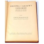 MAKOWIECKI - ORNAMENTÁLNE DREVÁ A KORUNY vyd. 1937