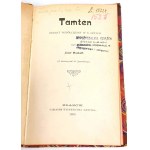 ZAPOLSKA - TAMTEN. Dramat współczesny w 5 aktach [wydanie pierwsze 1899] [il. Stanisław Janowski]