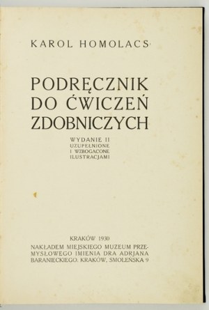 HOMOLACS Karol - Podręcznik do ćwiczeń zdobniczych. Wyd. II uzup. i wzbogacone ilustracjami....