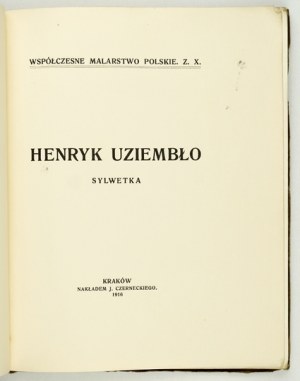 MITARSKI W[ilhelm] - Henryk Uziembło. Silhouette. Kraków 1916; J. Czernecki. 8, pp. 14, plates 17 [including 14 in color]....