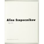 Galeria Sztuki Współczesnej Zachęta. Alina Szapocznikow 1926-1973. Warszawa, V-VI 1998. 4, s. 166, [1]....