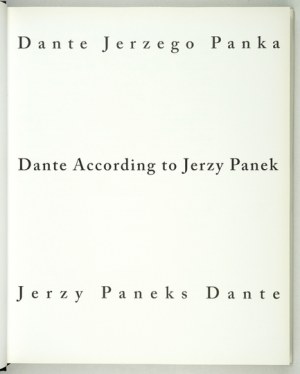 Jan Fejkiel Gallery. Dante by Jerzy Panek. Cracow 2002. 4, pp. 227, [1]. Original fl. binding,...