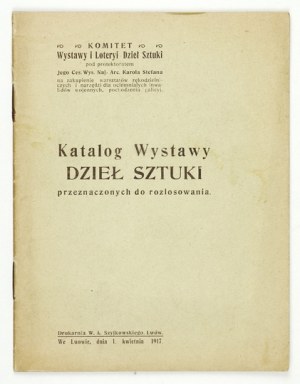 Committee for the Exhibition and Lottery of Works of Art. Catalog of the exhibition of works of art to be drawn. Lvov 1917. 16d,...