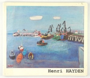Musée Thomas-Henry. Henri Hayden 1883-1970. Cherbourg 1997. 8 podł. p. 123, [1]....