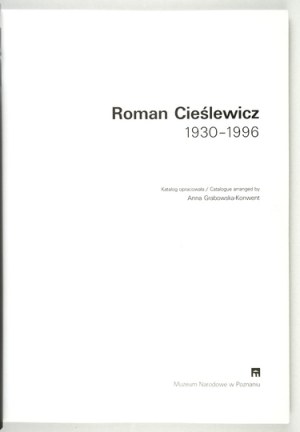 Muzeum Narodowe w Poznaniu. Roman Cieślewicz 1930-1996. Poznań 2006. 4, s. 221, [3]....