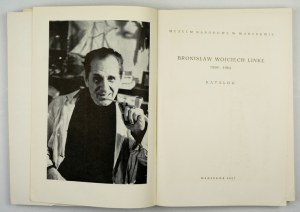 Bronisław Wojciech Linke 1906-1962. Katalog