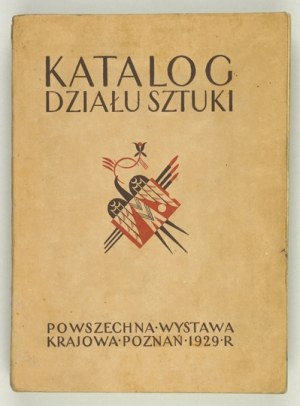 Esposizione Nazionale Generale. Catalogo del dipartimento artistico. Poznań 1929. 8, pp. XIV, [2], 246, [2], 174....