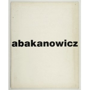 Starmach Gallery. Magdalena Abakanowicz. 1998