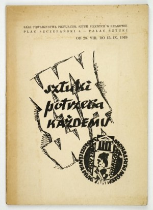 Katalog: Sztuki potrzeba każdemu. 1949.